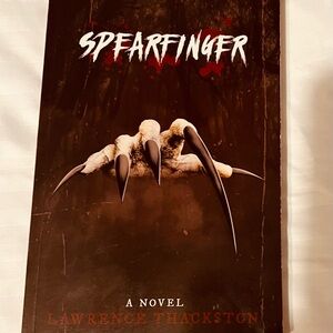 Spearfinger Novel by Lawrence Thackston